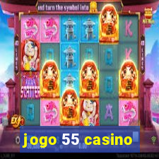 jogo 55 casino